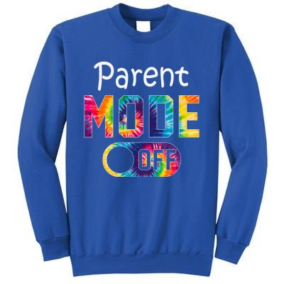 Parent Mode Off Happy Last Day Of School Tie Dye Summer Cute Gift Sweatshirt