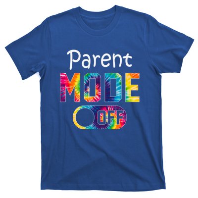 Parent Mode Off Happy Last Day Of School Tie Dye Summer Cute Gift T-Shirt