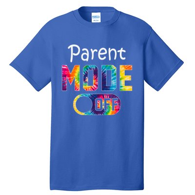 Parent Mode Off Happy Last Day Of School Tie Dye Summer Cute Gift Tall T-Shirt