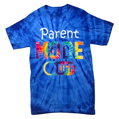 Parent Mode Off Happy Last Day Of School Tie Dye Summer Cute Gift Tie-Dye T-Shirt