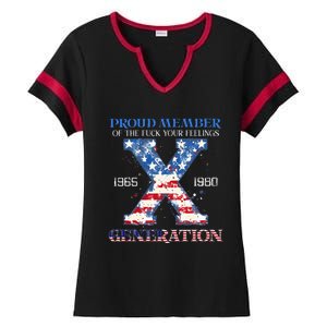 Proud Member Of The Fuck Your Feelings Gen X Usa Ladies Halftime Notch Neck Tee