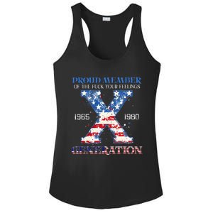 Proud Member Of The Fuck Your Feelings Gen X Usa Ladies PosiCharge Competitor Racerback Tank