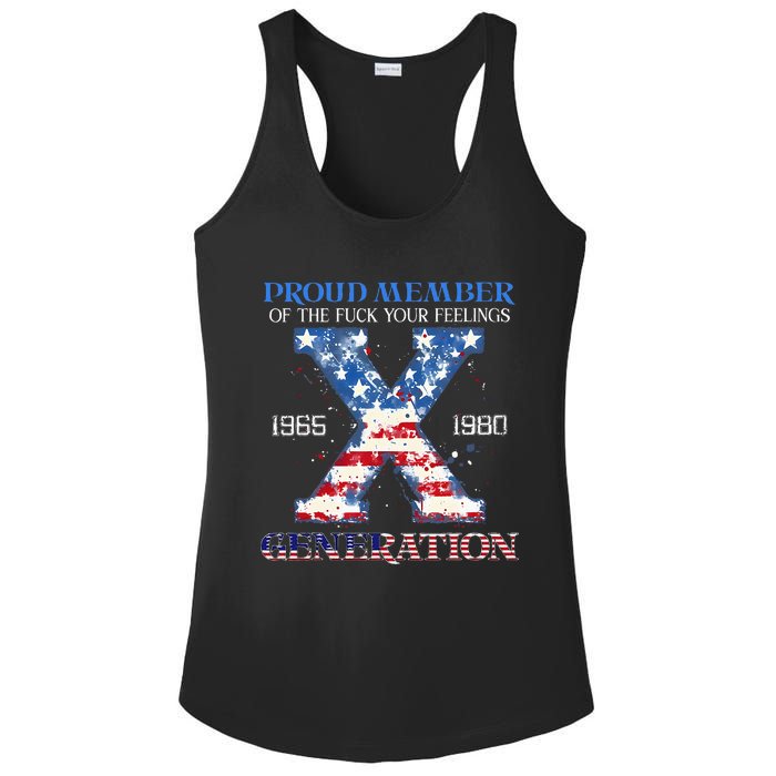 Proud Member Of The Fuck Your Feelings Gen X Usa Ladies PosiCharge Competitor Racerback Tank