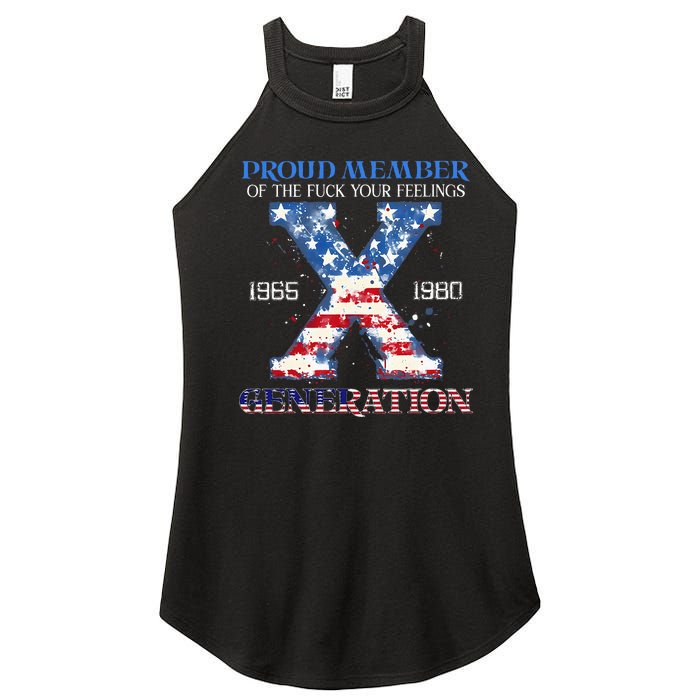 Proud Member Of The Fuck Your Feelings Gen X Usa Women's Perfect Tri Rocker Tank