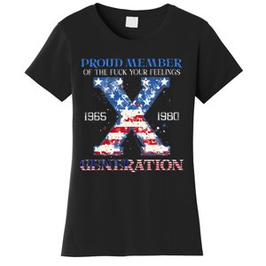 Proud Member Of The Fuck Your Feelings Gen X Usa Women's T-Shirt