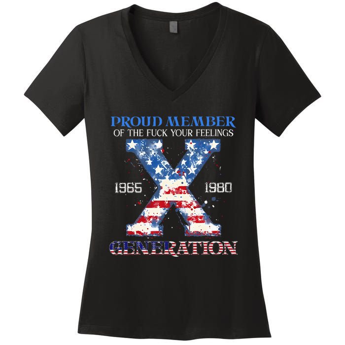 Proud Member Of The Fuck Your Feelings Gen X Usa Women's V-Neck T-Shirt