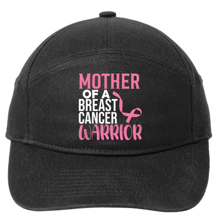 Proud Mother Of A Breast Cancer Warrior 7-Panel Snapback Hat