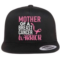 Proud Mother Of A Breast Cancer Warrior Flat Bill Trucker Hat