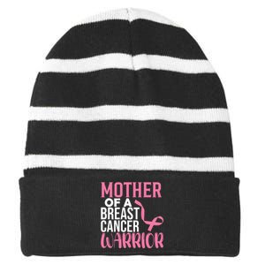 Proud Mother Of A Breast Cancer Warrior Striped Beanie with Solid Band