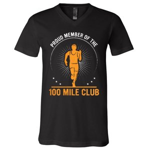 Proud Member Of The 100 Mile Club Ultra Run Trail Running V-Neck T-Shirt