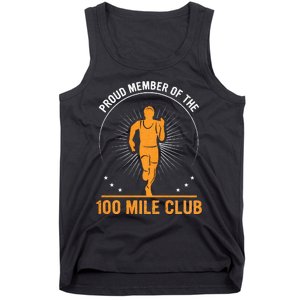 Proud Member Of The 100 Mile Club Ultra Run Trail Running Tank Top