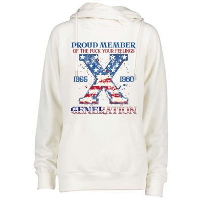 Proud Member Of The Fuck Your Feelings Gen X Usa 4th Of July Womens Funnel Neck Pullover Hood