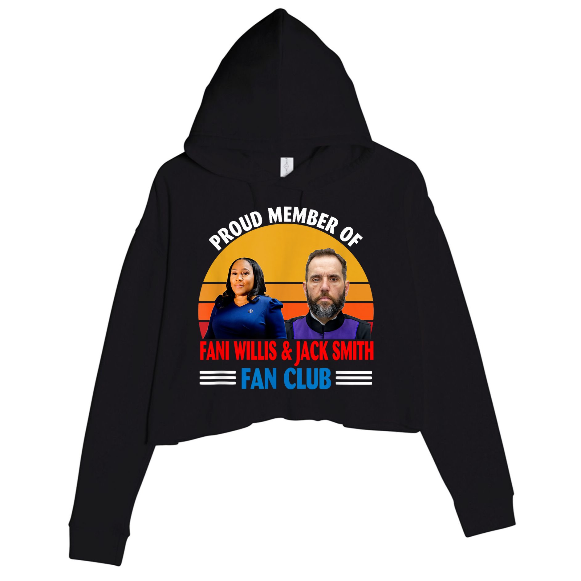 Proud Member Of Fani Willis And Jack Smith Fan Club Crop Fleece Hoodie