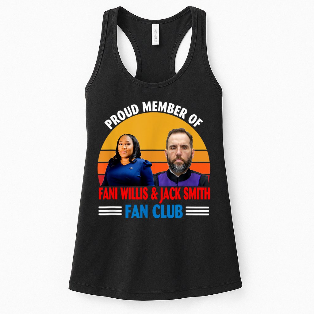 Proud Member Of Fani Willis And Jack Smith Fan Club Womens Tank Top