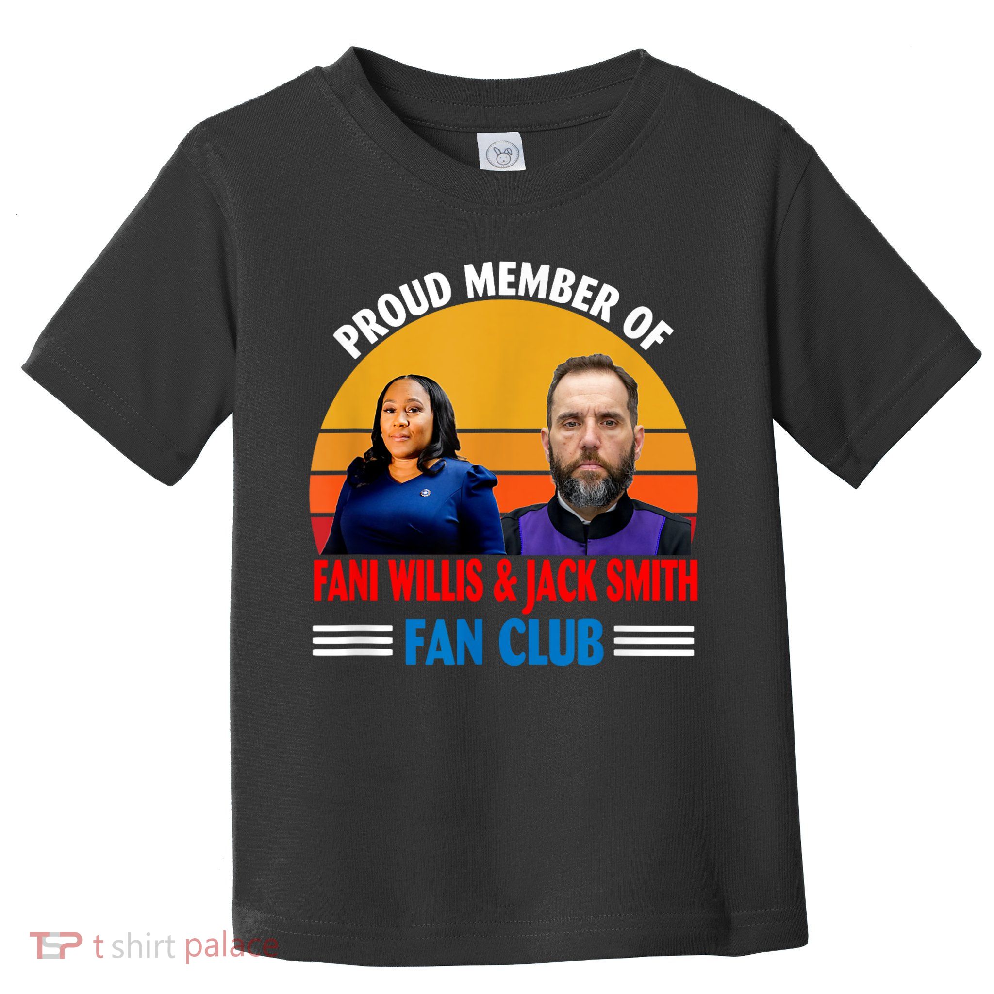 Proud Member Of Fani Willis And Jack Smith Fan Club Toddler T-Shirt