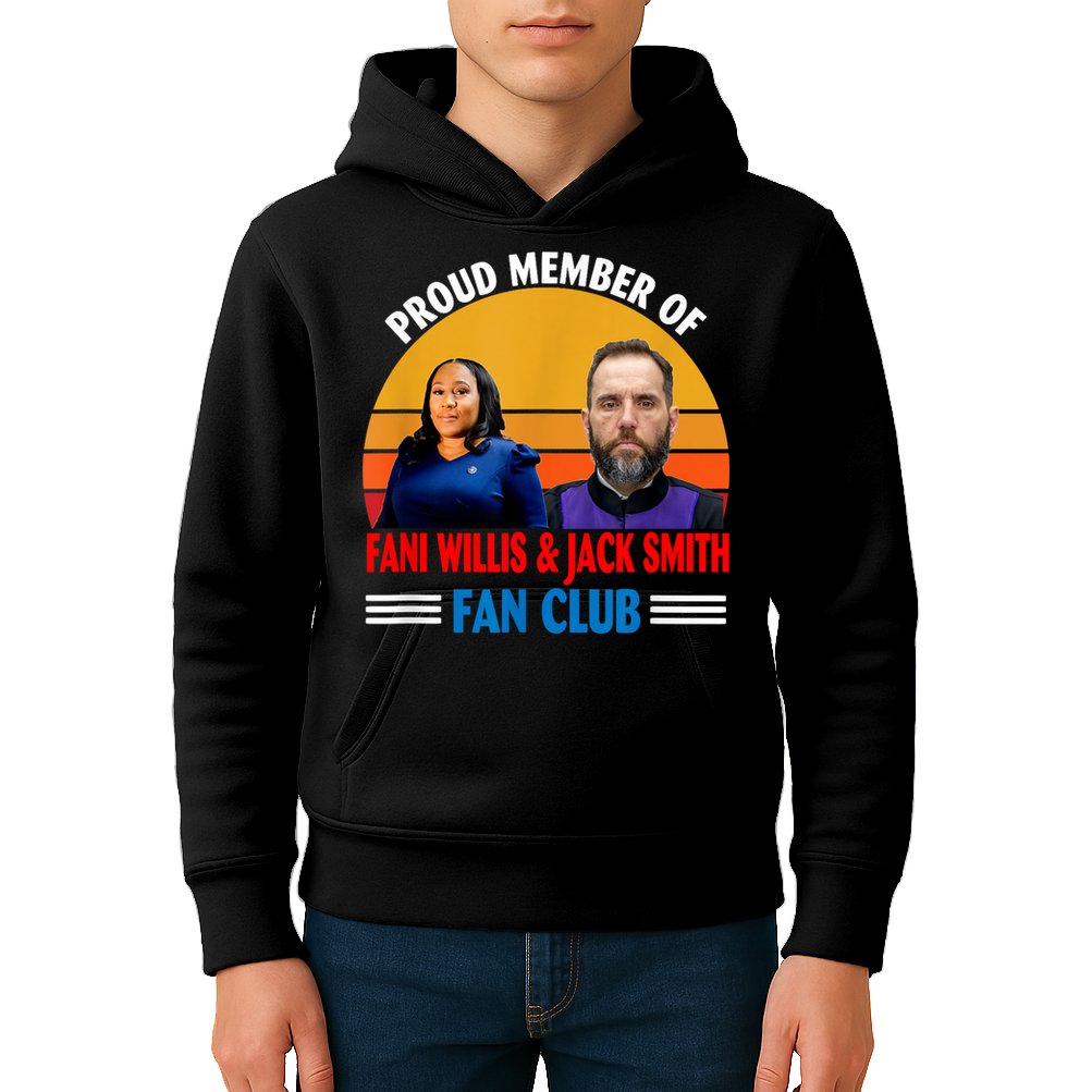 Proud Member Of Fani Willis And Jack Smith Fan Club Kids Hoodie