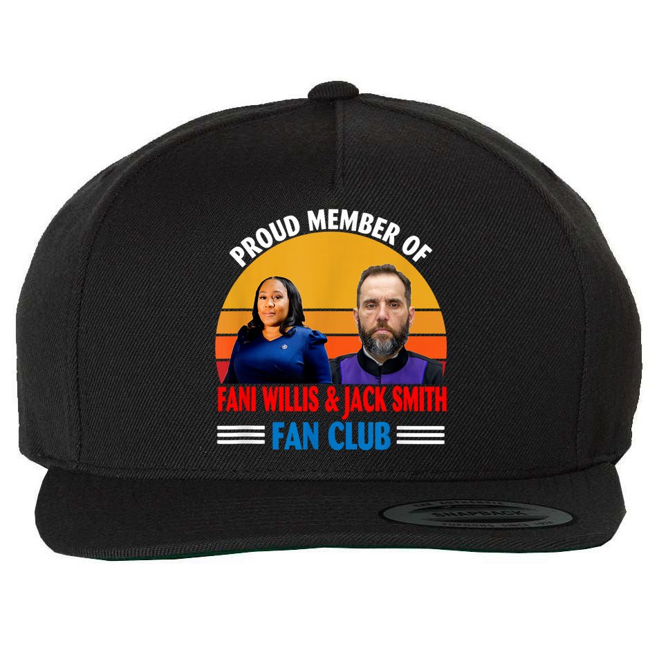 Proud Member Of Fani Willis And Jack Smith Fan Club Wool Snapback Cap