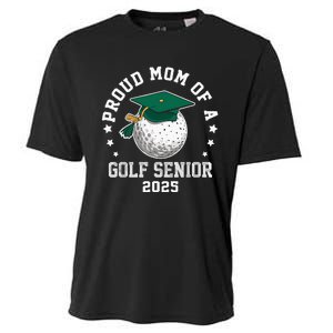 Proud Mom Of A Golf Senior Class Of 2025 Matching Family Cooling Performance Crew T-Shirt