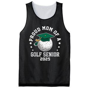 Proud Mom Of A Golf Senior Class Of 2025 Matching Family Mesh Reversible Basketball Jersey Tank