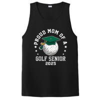 Proud Mom Of A Golf Senior Class Of 2025 Matching Family PosiCharge Competitor Tank