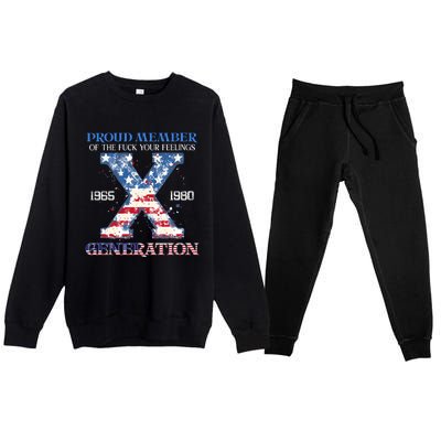 Proud Member Of The Fuck Your Feelings Gen X Usa 4th Of July Premium Crewneck Sweatsuit Set