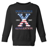 Proud Member Of The Fuck Your Feelings Gen X Usa 4th Of July Toddler Sweatshirt