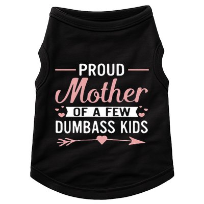 Proud Mother Of A Few Dumbass Doggie Tank