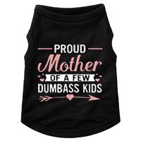 Proud Mother Of A Few Dumbass Doggie Tank