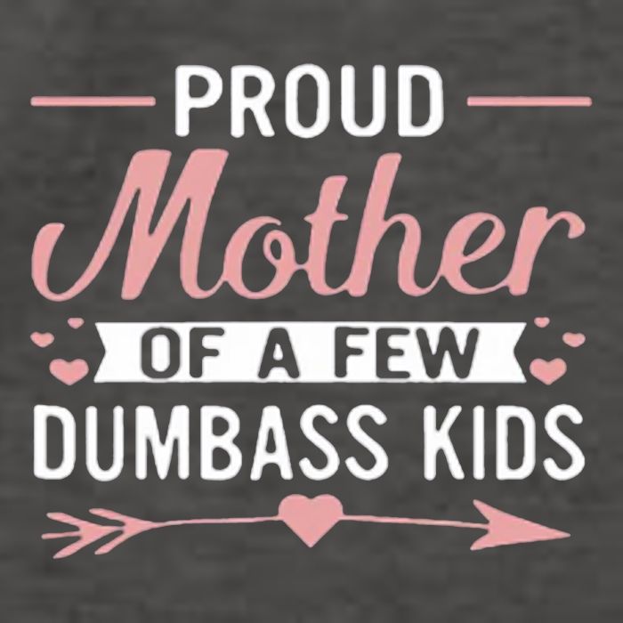 Proud Mother Of A Few Dumbass Vector Backpack