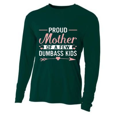 Proud Mother Of A Few Dumbass Cooling Performance Long Sleeve Crew