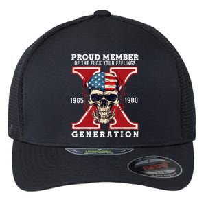 Proud Member Of The Fuck Your Feelings Gen X Horror Skull Flexfit Unipanel Trucker Cap