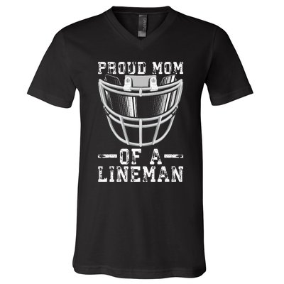 Proud Mom Of A Lineman Football V-Neck T-Shirt