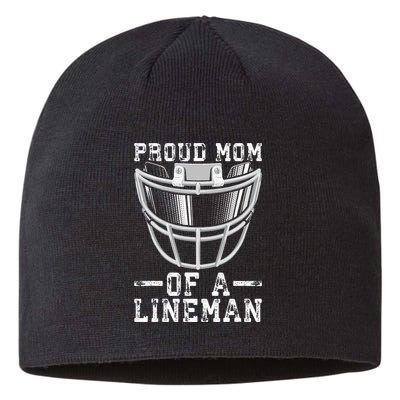 Proud Mom Of A Lineman Football Sustainable Beanie