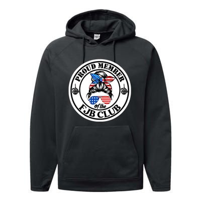 Proud Member Of The Fjb Club Performance Fleece Hoodie