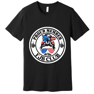 Proud Member Of The Fjb Club Premium T-Shirt