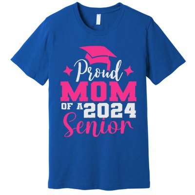 Proud Mom Of 2024 Graduate Senior Mother College Graduation Premium T-Shirt