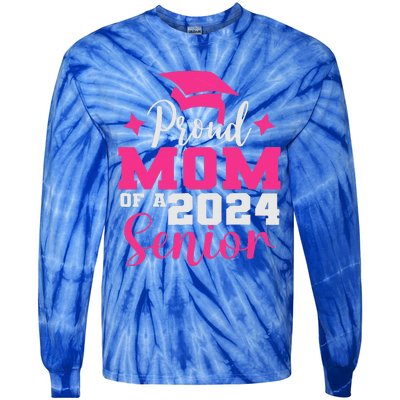 Proud Mom Of 2024 Graduate Senior Mother College Graduation Tie-Dye Long Sleeve Shirt