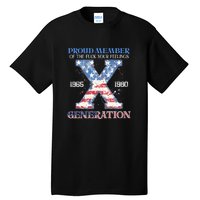 Proud Member Of The Fuck Your Feelings Gen X Usa 4th Of July Gift Tall T-Shirt