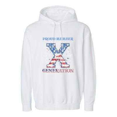 Proud Member Of The Fuck Your Feelings Gen X Usa 4th Of July Gift Garment-Dyed Fleece Hoodie