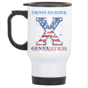 Proud Member Of The Fuck Your Feelings Gen X Usa 4th Of July Gift Stainless Steel Travel Mug