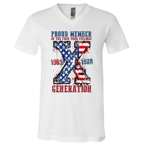 Proud Member Of The Fuck Your Feelings Generation X V-Neck T-Shirt