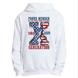 Proud Member Of The Fuck Your Feelings Generation X Urban Pullover Hoodie