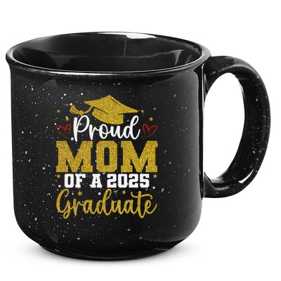 Proud mom of a class of 2025 graduate senior graduation 15oz Campfire Ceramic Mug