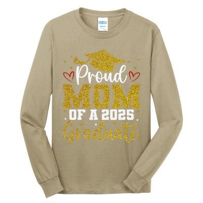 Proud mom of a class of 2025 graduate senior graduation Tall Long Sleeve T-Shirt
