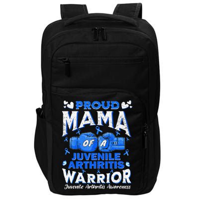 Proud Mama Of A Juvenile Arthritis Warrior Impact Tech Backpack