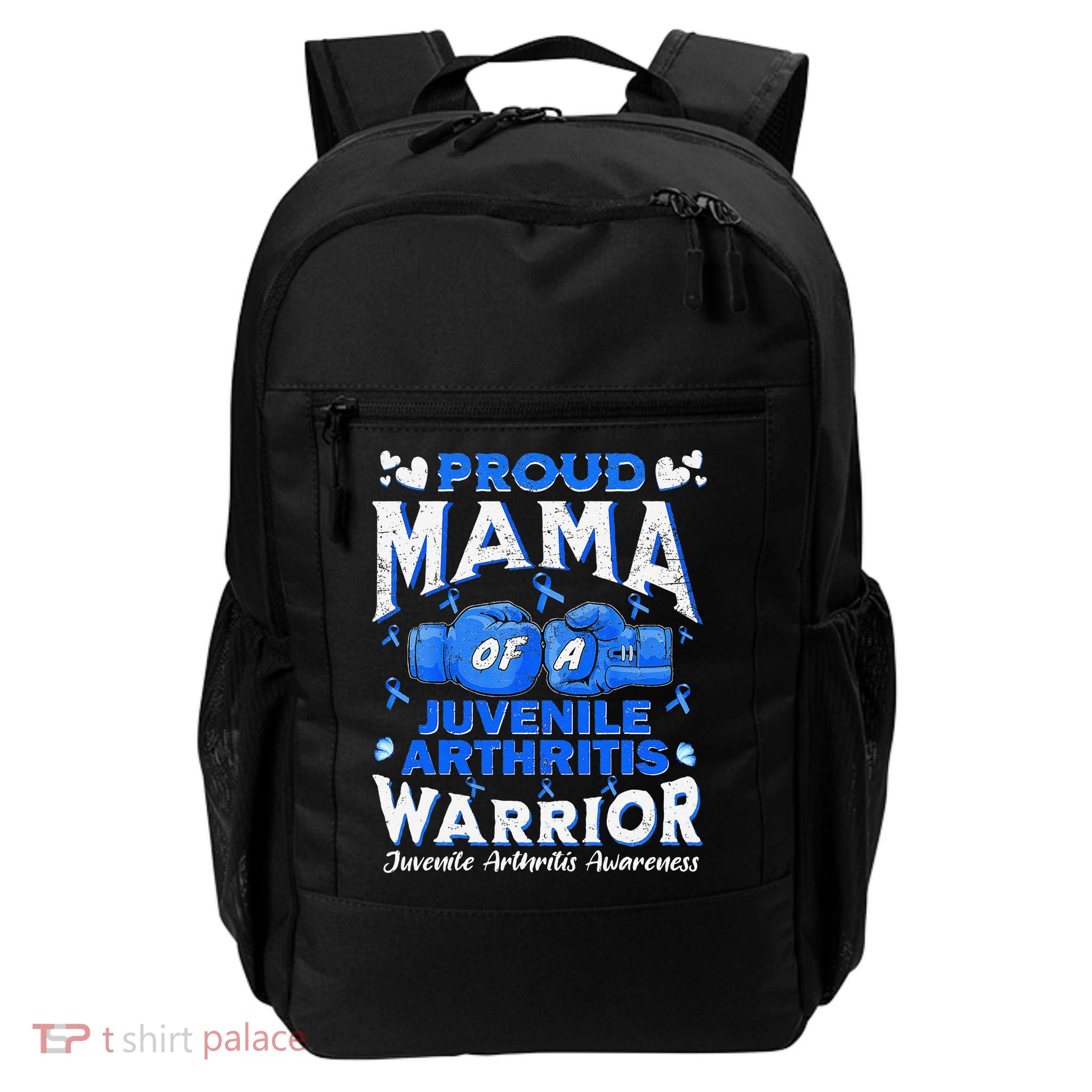 Proud Mama Of A Juvenile Arthritis Warrior Daily Commute Backpack