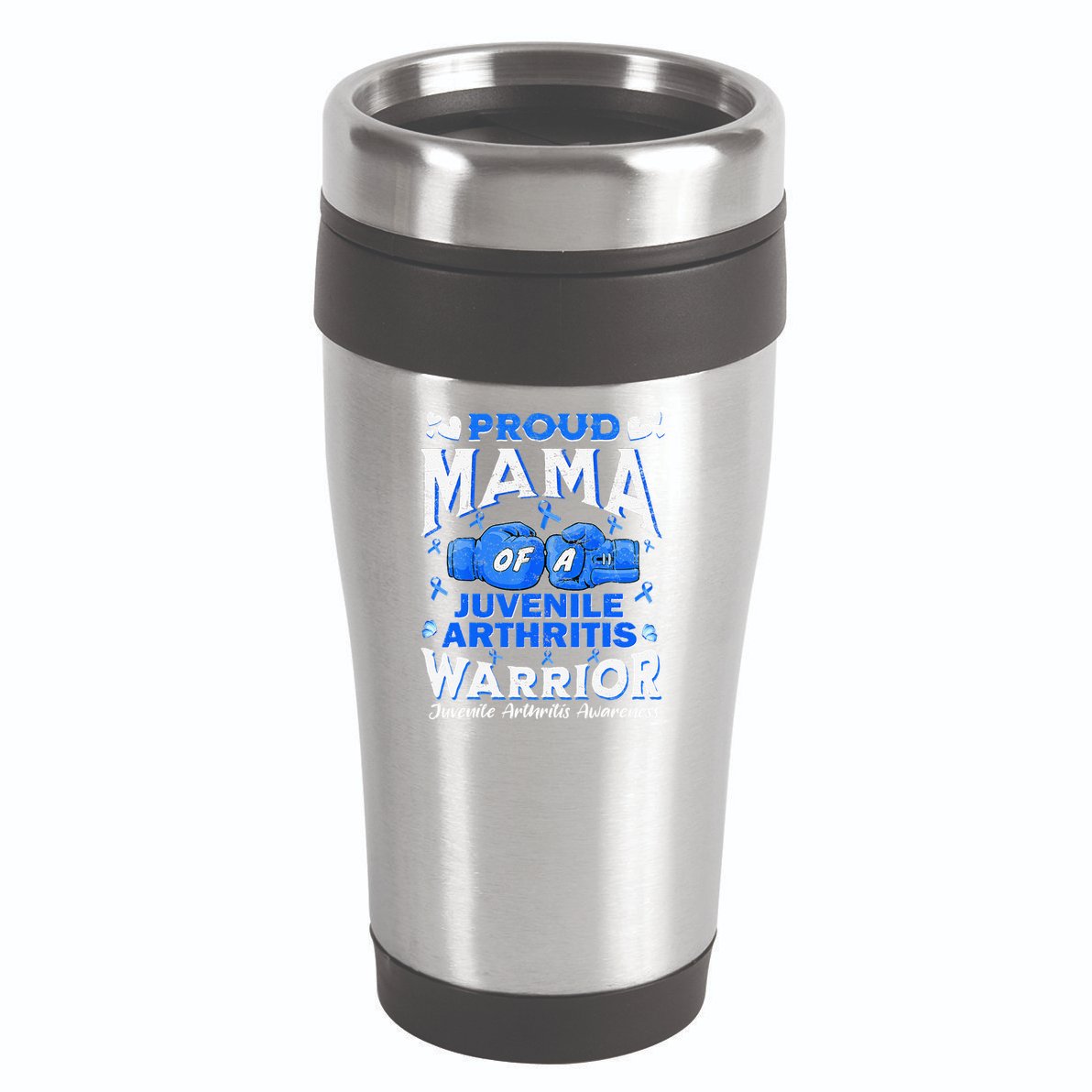Proud Mama Of A Juvenile Arthritis Warrior 16oz Travel Tumbler