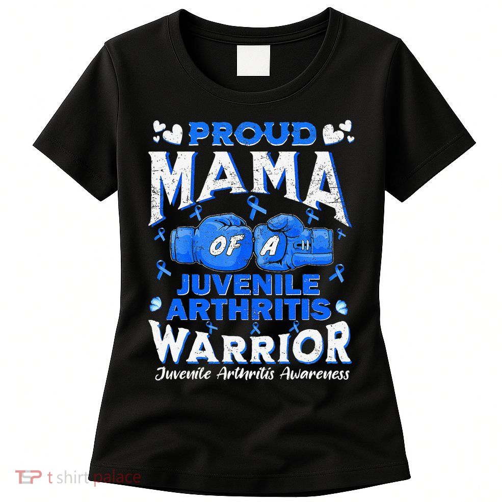 Proud Mama Of A Juvenile Arthritis Warrior Womens T-Shirt