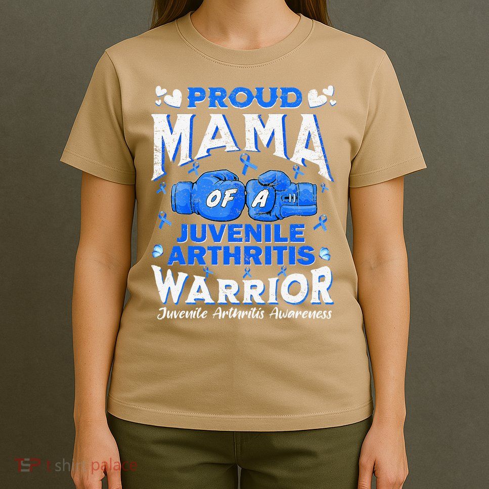 Proud Mama Of A Juvenile Arthritis Warrior T-Shirt