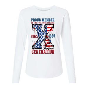 Proud Member Of The Fuck Your Feelings Generation X Womens Cotton Relaxed Long Sleeve T-Shirt